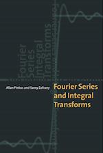 Fourier Series and Integral Transforms