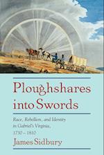 Ploughshares into Swords