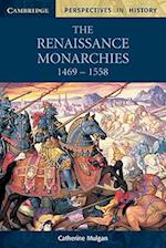 The Renaissance Monarchies