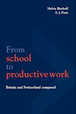 From School to Productive Work