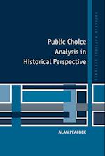 Public Choice Analysis in Historical Perspective