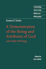 Samuel Clarke: A Demonstration of the Being and Attributes of God