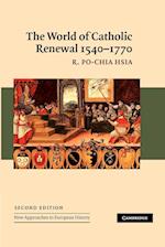 The World of Catholic Renewal, 1540–1770