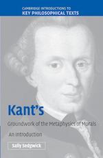 Kant's Groundwork of the Metaphysics of Morals