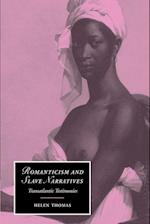 Romanticism and Slave Narratives