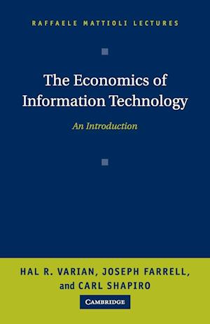 The Economics of Information Technology