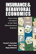 Insurance and Behavioral Economics