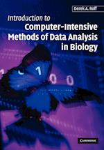 Introduction to Computer-Intensive Methods of Data Analysis in Biology