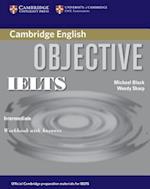 Objective IELTS Intermediate Workbook with Answers