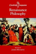 The Cambridge Companion to Renaissance Philosophy