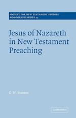 Jesus of Nazareth in New Testament Preaching