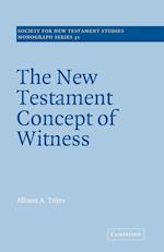 The New Testament Concept of Witness