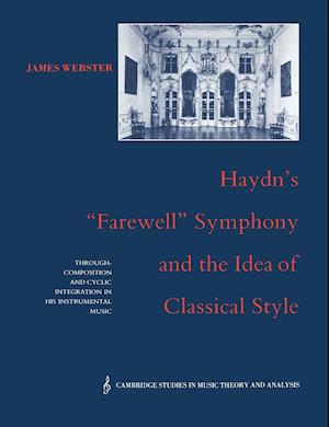 Haydn's 'Farewell' Symphony and the Idea of Classical Style