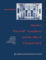 Haydn's 'Farewell' Symphony and the Idea of Classical Style