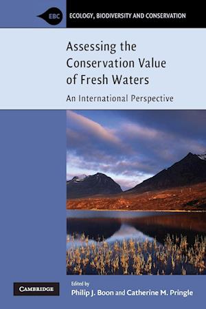 Assessing the Conservation Value of Freshwaters