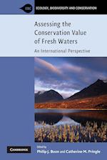 Assessing the Conservation Value of Freshwaters