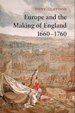 Europe and the Making of England, 1660–1760