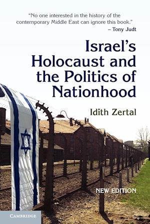 Israel's Holocaust and the Politics of Nationhood