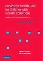 Preventive Health Care for Children with Genetic Conditions