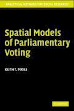 Spatial Models of Parliamentary Voting