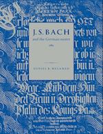 J. S. Bach and the German Motet