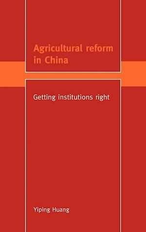 Agricultural Reform in China