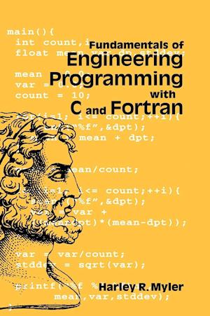 Fundamentals of Engineering Programming with C and Fortran