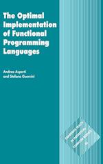 The Optimal Implementation of Functional Programming Languages