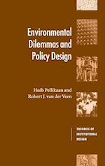 Environmental Dilemmas and Policy Design