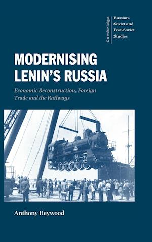Modernising Lenin's Russia