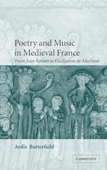 Poetry and Music in Medieval France