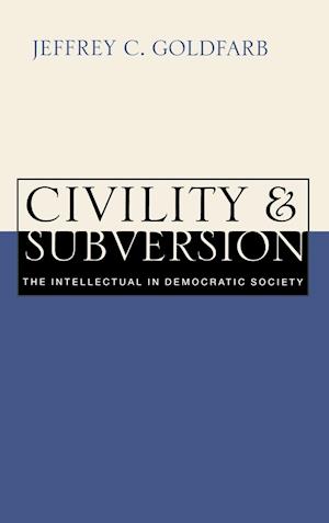 Civility and Subversion