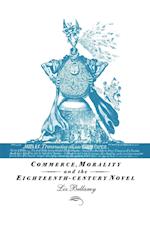 Commerce, Morality and the Eighteenth-Century Novel