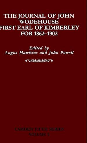 The Journal of John Wodehouse First Earl of Kimberley, 1862-1902