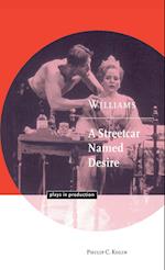 Williams: A Streetcar Named Desire