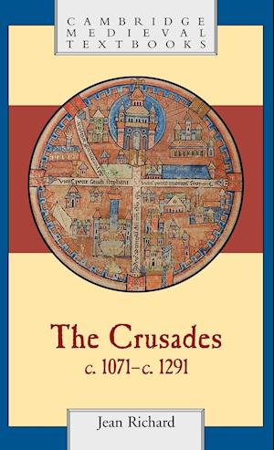The Crusades, c.1071–c.1291