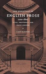 The Evolution of English Prose, 1700-1800