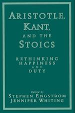 Aristotle, Kant, and the Stoics