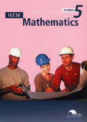 Igcse Mathematics Module 5 (Trial Edition)