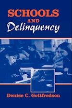 Schools and Delinquency