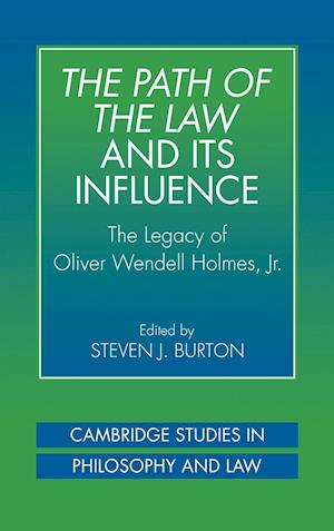 The Path of the Law and Its Influence