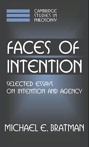 Faces of Intention