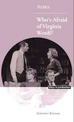 Albee: Who's Afraid of Virginia Woolf?