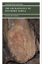 The Archaeology of Southern Africa