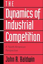 The Dynamics of Industrial Competition
