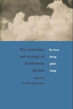 The Economics and Ecology of Biodiversity Decline