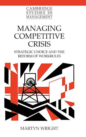 Managing Competitive Crisis