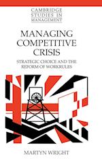 Managing Competitive Crisis