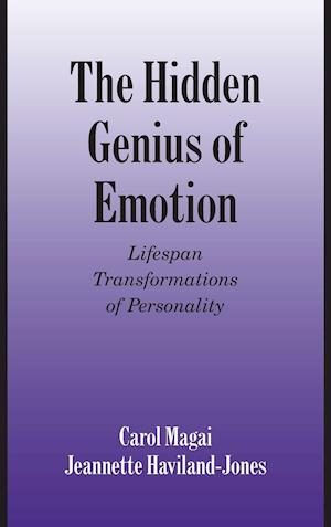 The Hidden Genius of Emotion