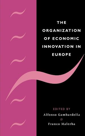 The Organization of Economic Innovation in Europe